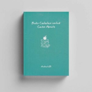 Buku Catatan untuk Calon Penulis