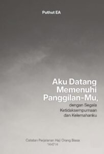 Aku Datang Memenuhi Panggilan-Mu, dengan Segala Ketidaksempurnaan dan Kelemahanku