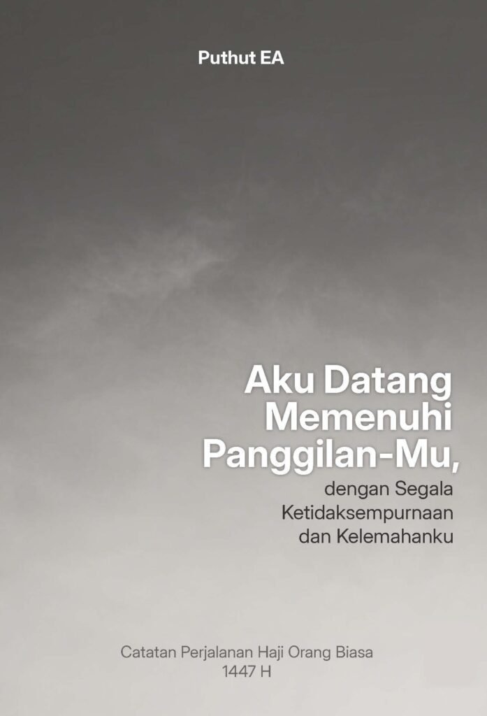 Aku Datang Memenuhi Panggilan-Mu, dengan Segala Ketidaksempurnaan dan Kelemahanku